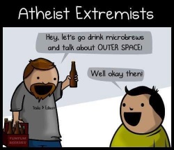 [AtheistExtremists.jpg]
Atheist extremists