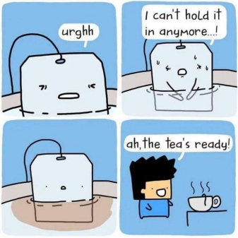 [TeaReady.jpg]
The tea's ready
